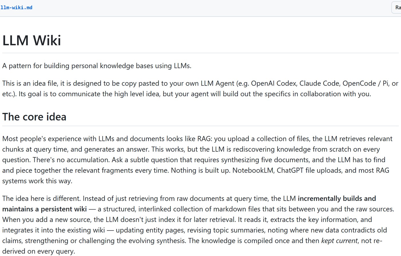 Karpathy 的 gist 页面截图：文件名 llm-wiki.md，标题 LLM Wiki，副标题 A pattern for building personal knowledge bases using LLMs，下面是 This is an idea file 一段和 The core idea 一节的开头